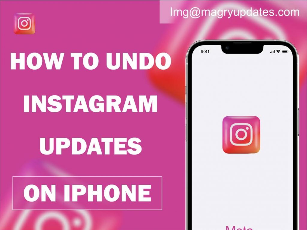 Undo Instagram Updates on iPhone