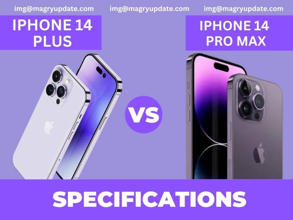 Comparing the Apple iphone 14 plus vs apple iphone 14 pro max spec