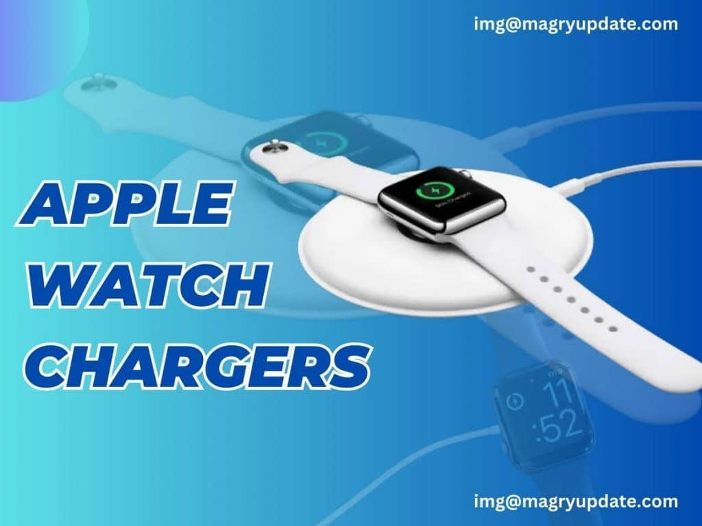 Best Apple Watch Chargers
